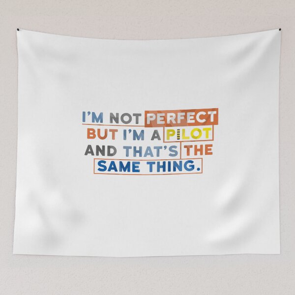 Item preview, I am not perfect but I am a Pilot Design designed and sold by sebastian3210.
