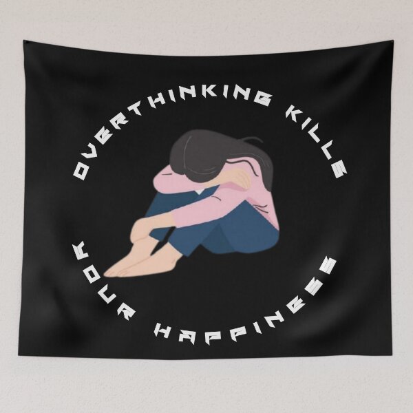 Item preview, Overthinking Kills Your Happiness designed and sold by diva-design.
