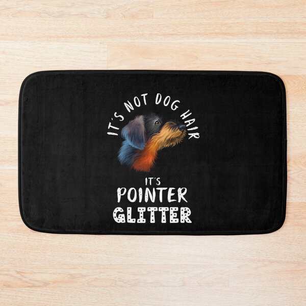 Item preview, It's not dog hair it's GERMAN WIREHAIRED POINTER glitter funny dog quote designed and sold by theshirtinator.