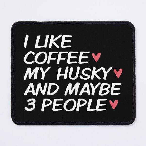 Item preview, Coffee and Siberian Husky Dog Funny Gift for Siberian Husky Dog Mom Dad Owner Lover designed and sold by alenaz.