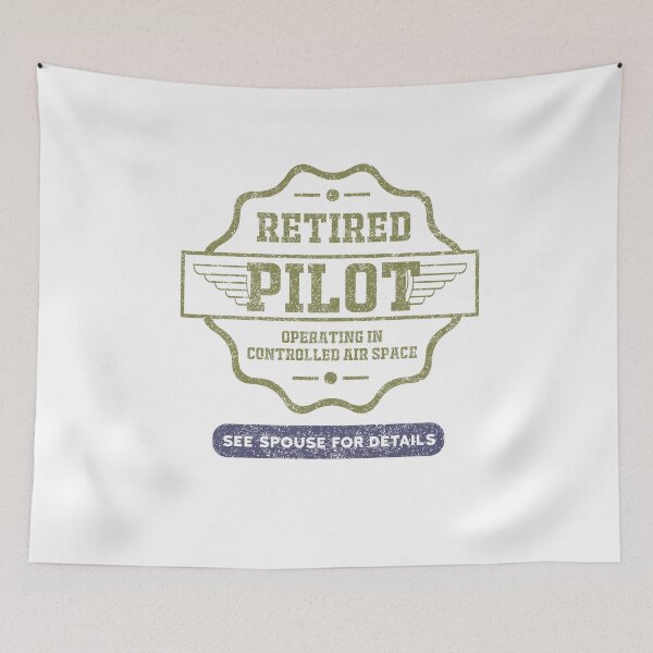 Item preview, Retired Pilot Design for a Pilot or Aviationgeek designed and sold by sebastian3210.