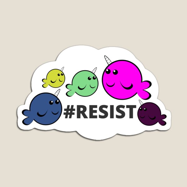 Neurodivergent Narwhals #Resist Magnet