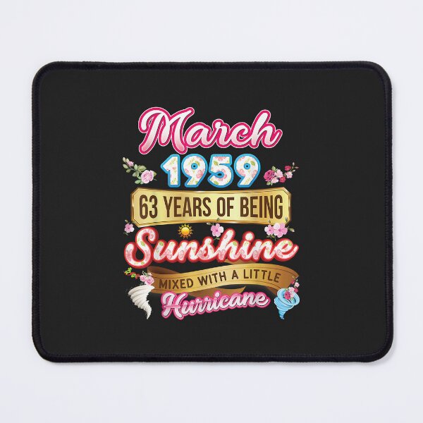 Item preview, Made In March 1959 Girl 63 Years Old 63rd Birthday Sunshine designed and sold by JakariEzer.