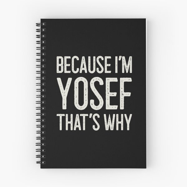Item preview, Because I’m Yosef That’s Why Funny Personalized Name designed and sold by MariosNydras.