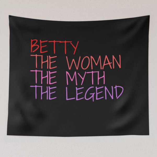 Item preview, Betty The Woman Myth Legend Personalized Name Birthday designed and sold by anas667.