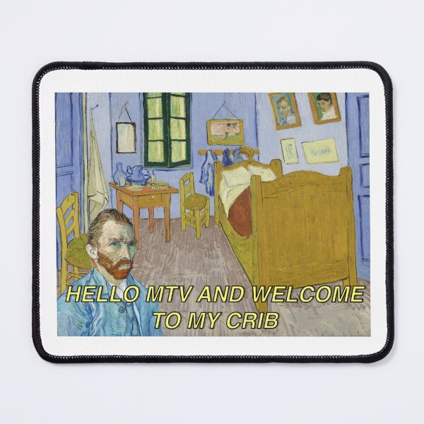 Item preview, Van Gogh on MTV Cribs designed and sold by Alma---.