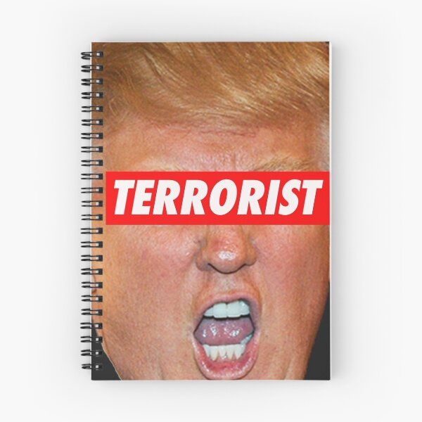 Item preview, Trump is the Terrorist designed and sold by Thelittlelord.