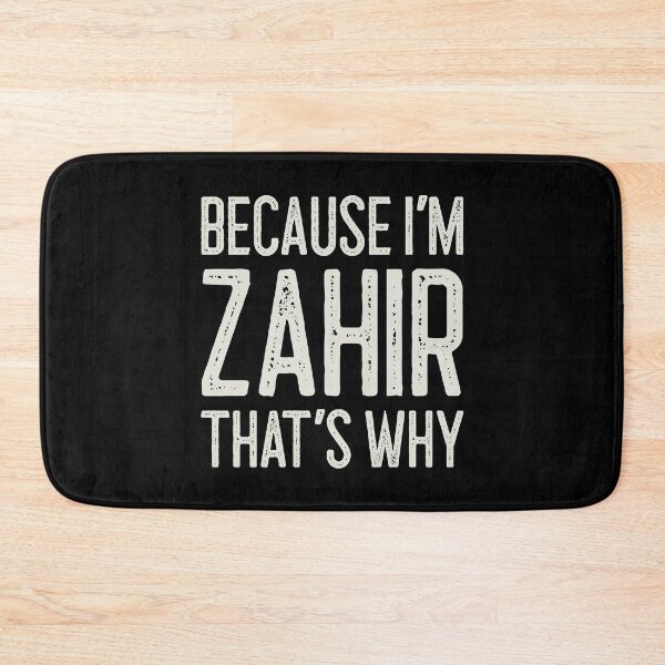 Item preview, Because I’m Zahir That’s Why Funny Personalized Name designed and sold by MariosNydras.