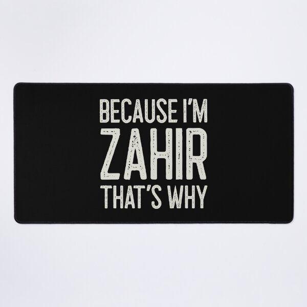 Item preview, Because I’m Zahir That’s Why Funny Personalized Name designed and sold by MariosNydras.