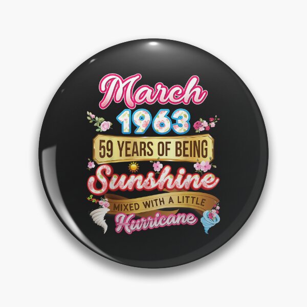Item preview, Made In March 1963 Girl 59 Years Old 59th Birthday Sunshine designed and sold by JakariEzer.