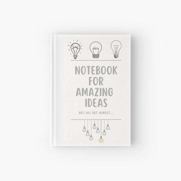 Notebook for amazing ideas Hardcover Journal