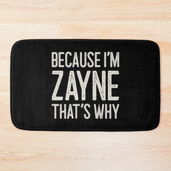Item preview, Because I’m Zayne That’s Why Funny Personalized Name designed and sold by MariosNydras.