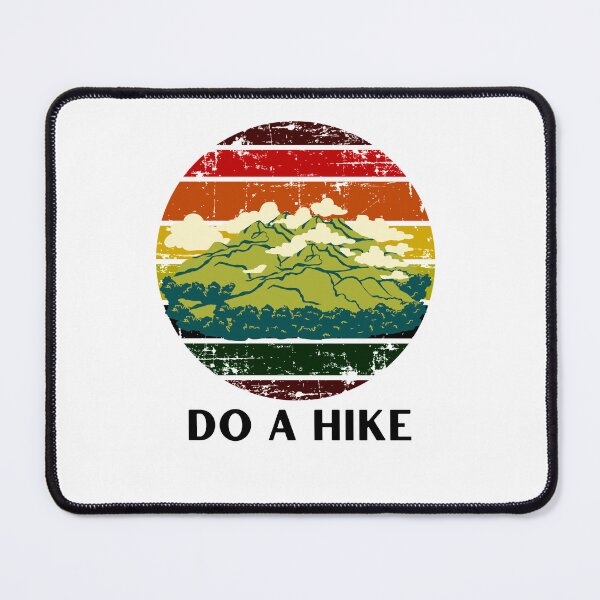 Item preview, Do A Hike - Hiking Lover Art Designs designed and sold by Manilyn0907.