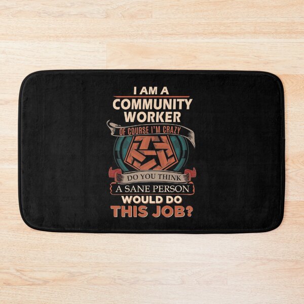 Item preview, Community Worker T Shirt - Sane Person Job Gift Item Tee designed and sold by vonnie38uo.