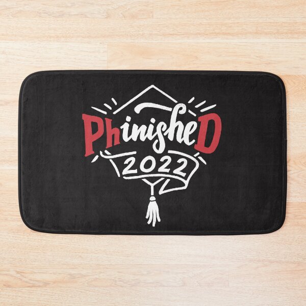 Item preview, PhinisheD 2022 PhD Graduation. Doctor of Philosophy Dissertation Grad Gifts designed and sold by PaulLesser.