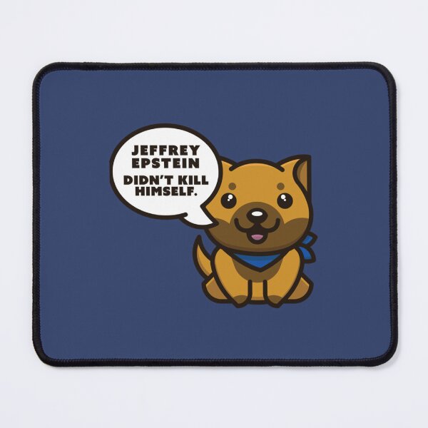 Item preview, Jeffrey Epstein Didn_t Commit Suicide Belgian Malinois designed and sold by Venn21s.