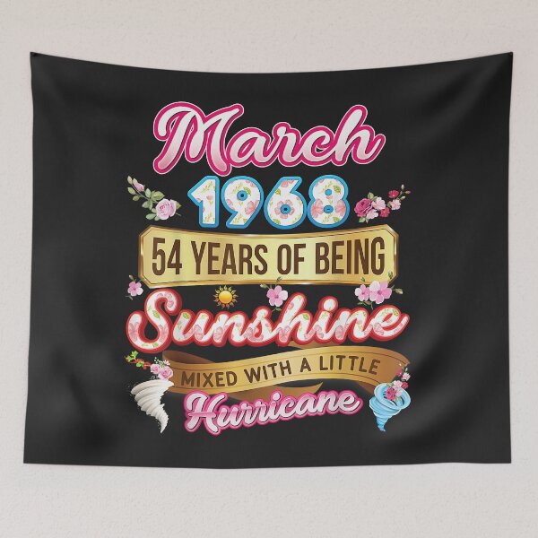 Item preview, Made In March 1968 Girl 54 Years Old 54th Birthday Sunshine designed and sold by JakariEzer.