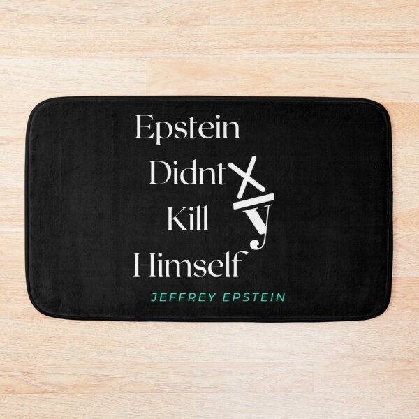 Item preview, Epstein Didnt Kill Himself - Jeffrey Epstein s    designed and sold by Venn21s.