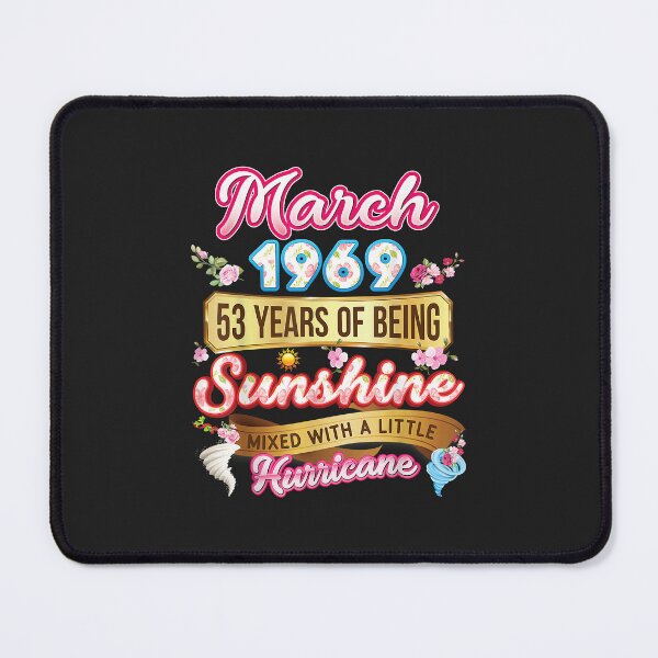 Item preview, Made In March 1969 Girl 53 Years Old 53rd Birthday Sunshine designed and sold by JakariEzer.