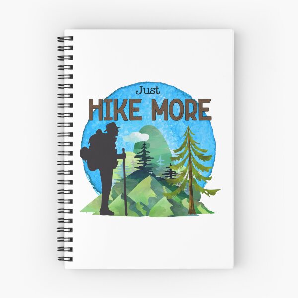 Item preview, Just Hike More designed and sold by Ala Muk.