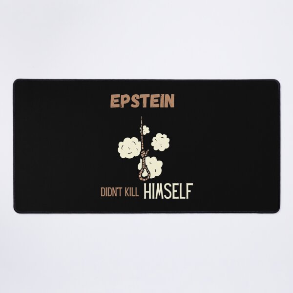 Item preview, Epstein didn_t kill himself designed and sold by Venn21s.