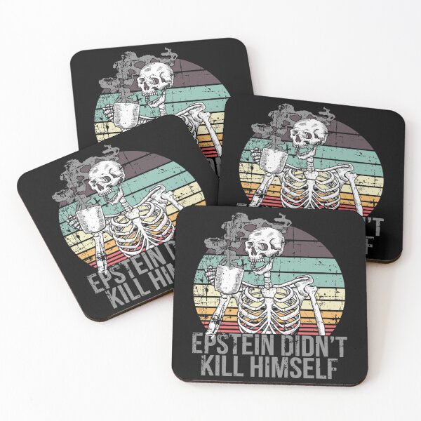 Item preview, Epstein Didn_t Kill Himself - Skeleton Drinking Coffee   designed and sold by Venn21s.