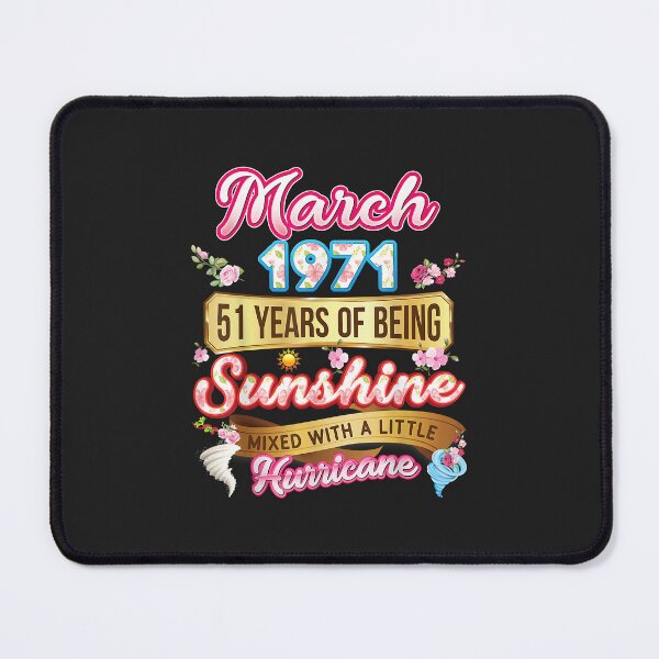Item preview, Made In March 1971 Girl 51 Years Old 51st Birthday Sunshine designed and sold by JakariEzer.