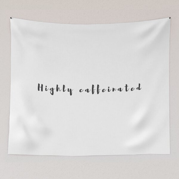 Item preview, Highly caffeinated designed and sold by jassine11.