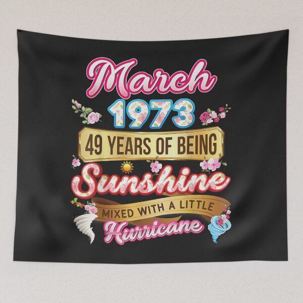 Item preview, Made In March 1973 Girl 49 Years Old 49th Birthday Sunshine designed and sold by JakariEzer.