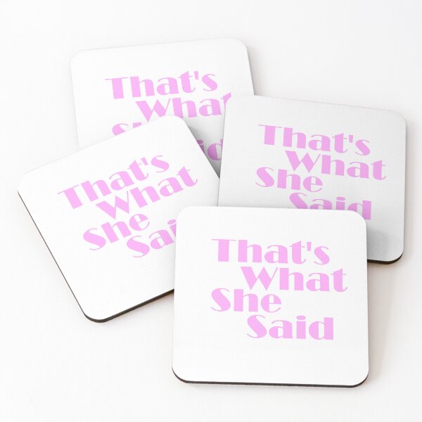 Item preview, That's What She Said designed and sold by Adidit.
