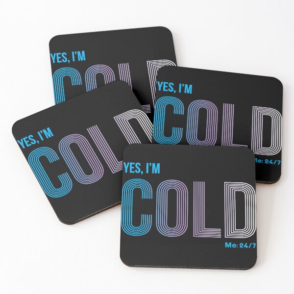 Item preview, Vintage Yes I'm Cold - Me 24 7 - funny always freezing designed and sold by NawalMagdy.