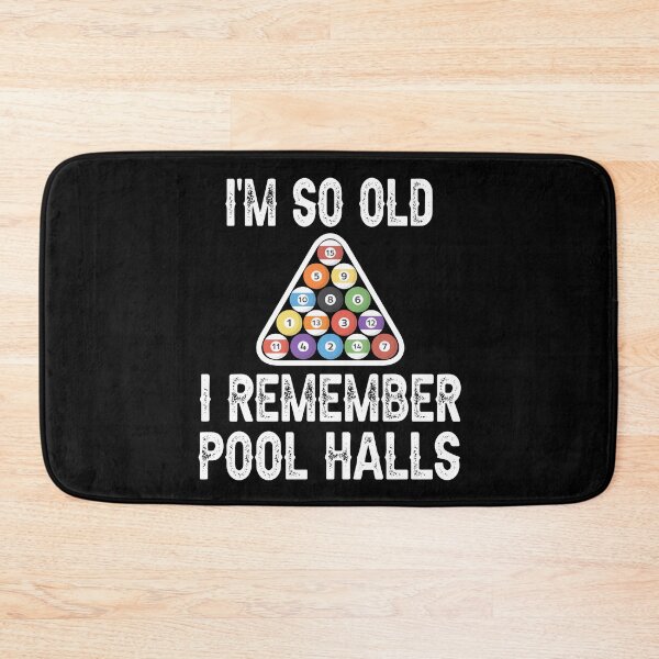 Item preview, I'm So Old I Remember Pool Halls Funny Billiards designed and sold by ZiesMerch.