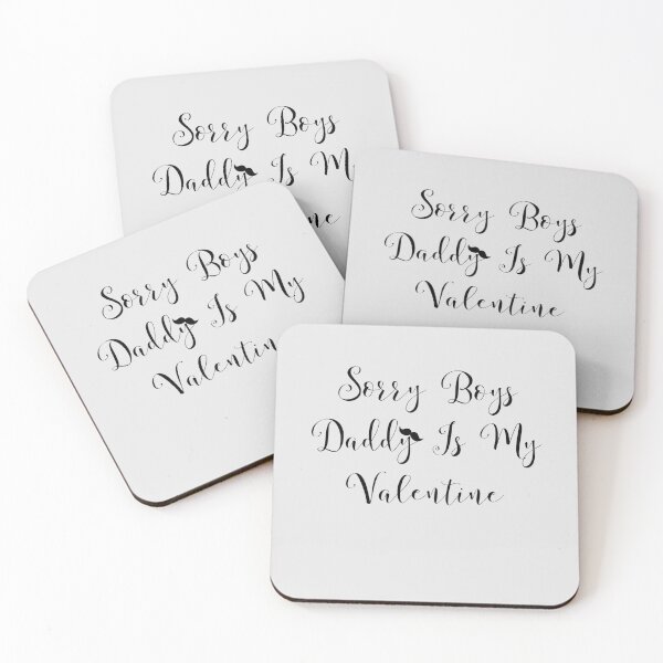 Item preview, Copy of Sorry Boys Daddy Is My Valentine designed and sold by ZERO9968.