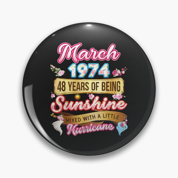Item preview, Made In March 1974 Girl 48 Years Old 48th Birthday Sunshine designed and sold by JakariEzer.