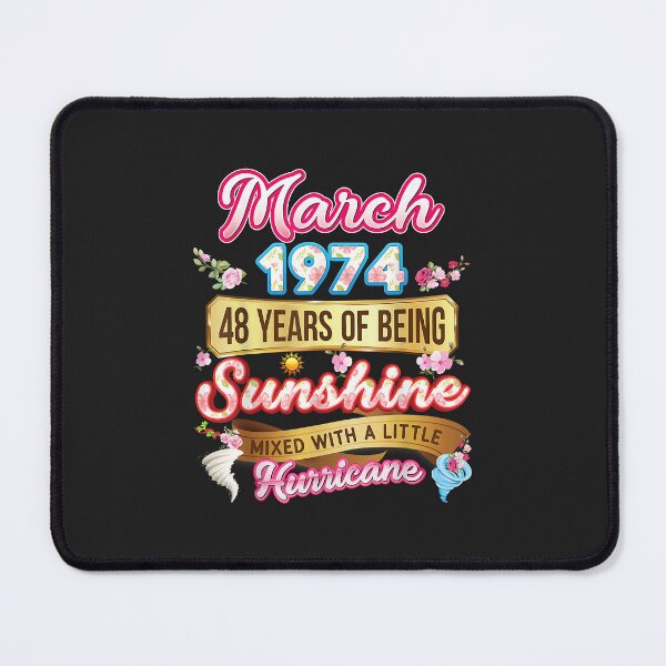 Item preview, Made In March 1974 Girl 48 Years Old 48th Birthday Sunshine designed and sold by JakariEzer.