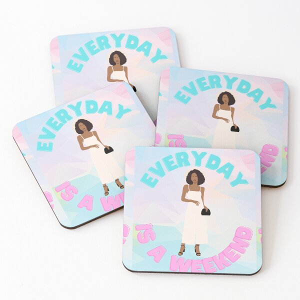 Item preview, Everyday Is A Weekend - Classy designed and sold by GoneGoodbye.