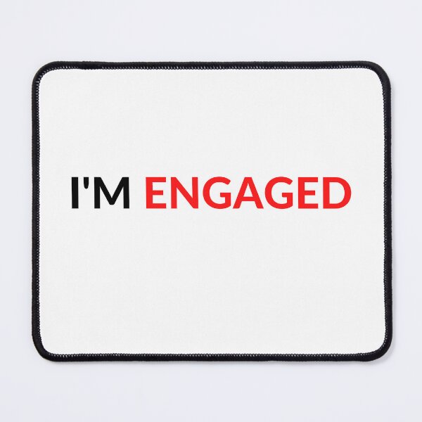Item preview, I'M ENGAGED designed and sold by RobbiesMusic.