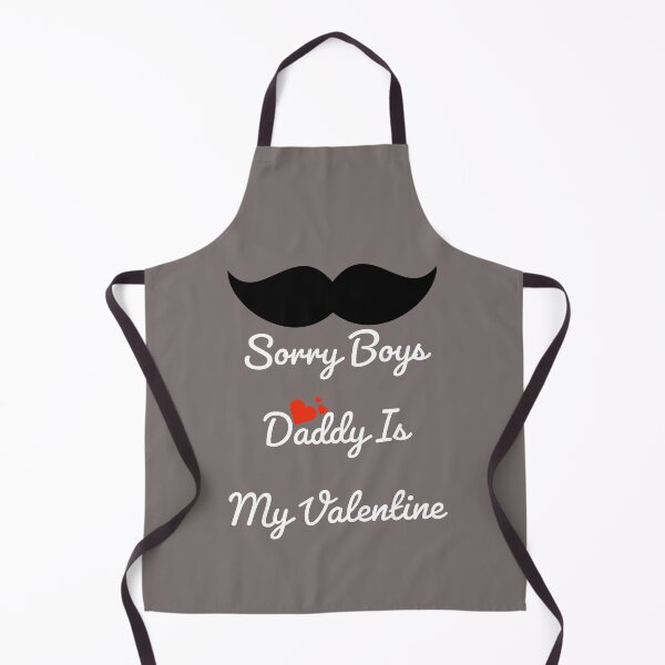 Item preview, Copy of Sorry Boys Daddy Is My Valentine designed and sold by ZERO9968.