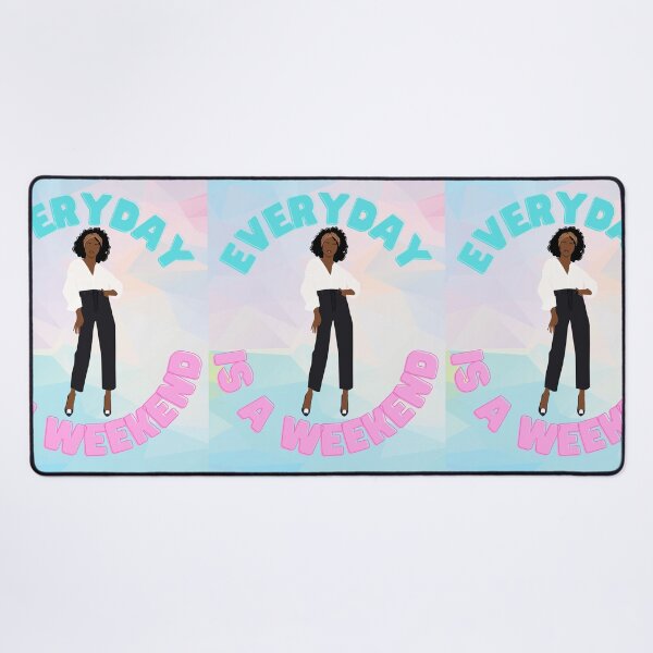 Item preview, Copy of Everyday Is A Weekend - Bossy designed and sold by GoneGoodbye.