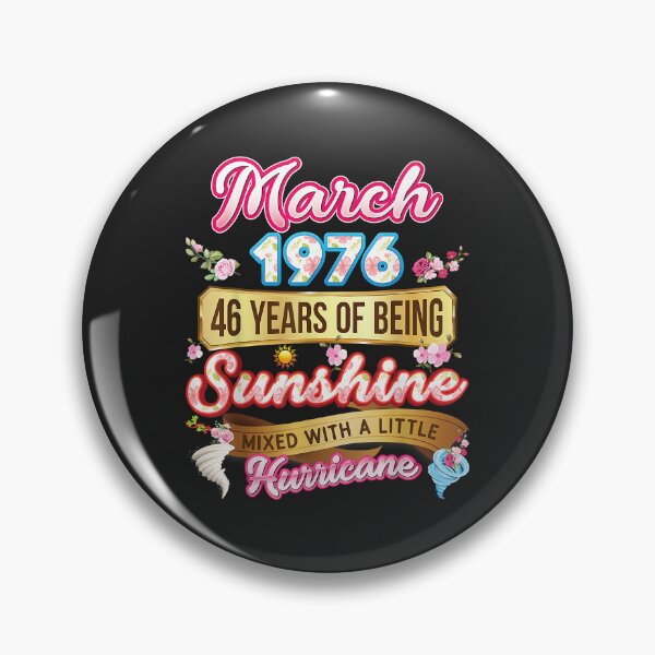 Item preview, Made In March 1976 Girl 46 Years Old 46th Birthday Sunshine designed and sold by JakariEzer.