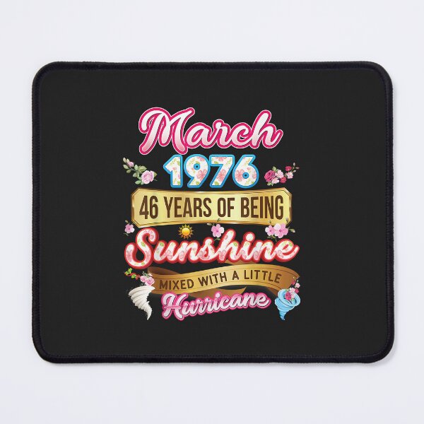 Item preview, Made In March 1976 Girl 46 Years Old 46th Birthday Sunshine designed and sold by JakariEzer.