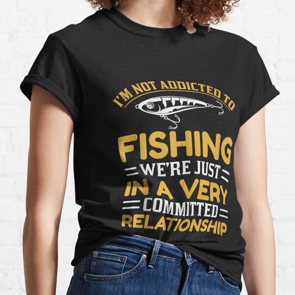 Just Hook It Funny Fishing Women's T-Shirt