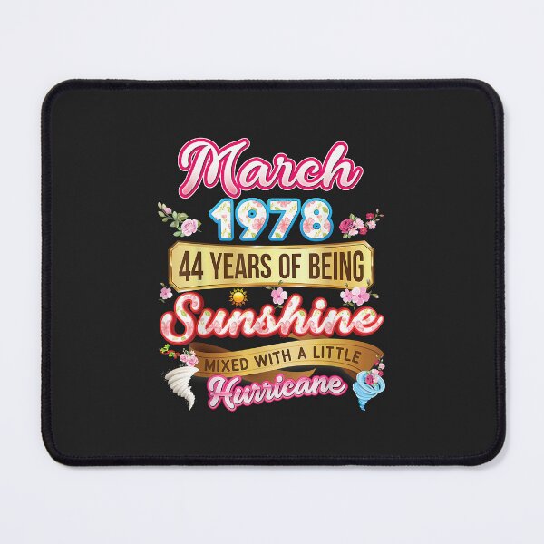 Item preview, Made In March 1978 Girl 44 Years Old 44th Birthday Sunshine designed and sold by JakariEzer.