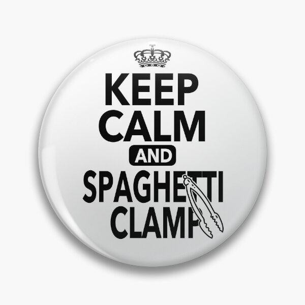 Item preview, Keep Calm And Spaghetti Clamp Funny Quotes designed and sold by JooArtPrints  ★★★★★.