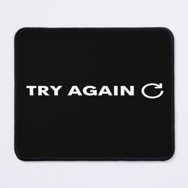 Item preview, TRY AGAIN! designed and sold by TheUrbanSpace.