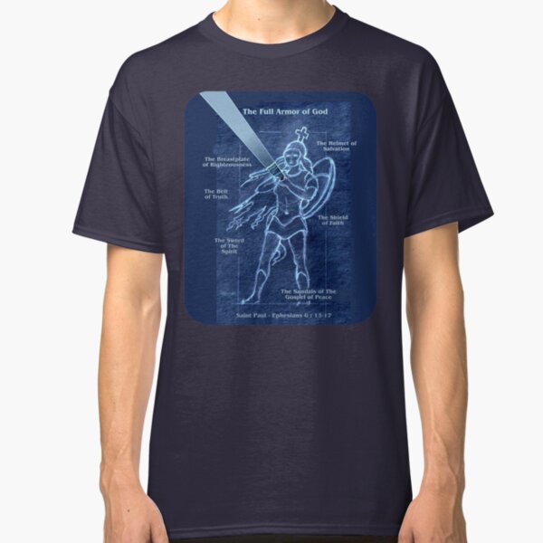Full Armor of God - Warrior Girl 2 Classic T-Shirt