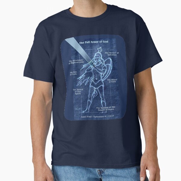 Full Armor of God - Warrior Girl 2 Classic T-Shirt