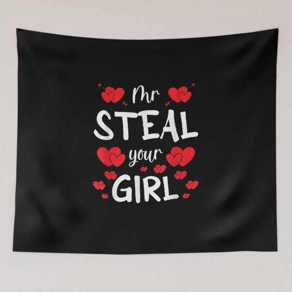 Item preview, Mr Steal Your Girl Valentines Day Funny V-Day Boys Kids T-Shirt designed and sold by shop   luisant.