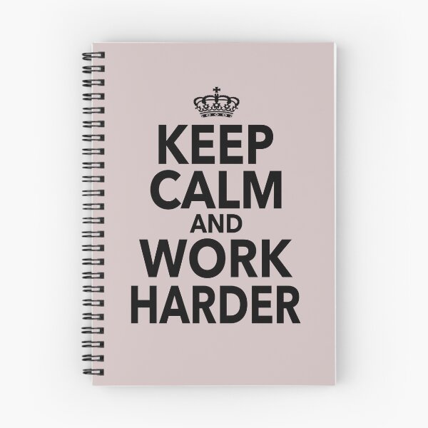 Item preview, Keep Calm And Work Harder Motivational Quote designed and sold by JooArtPrints  ★★★★★.