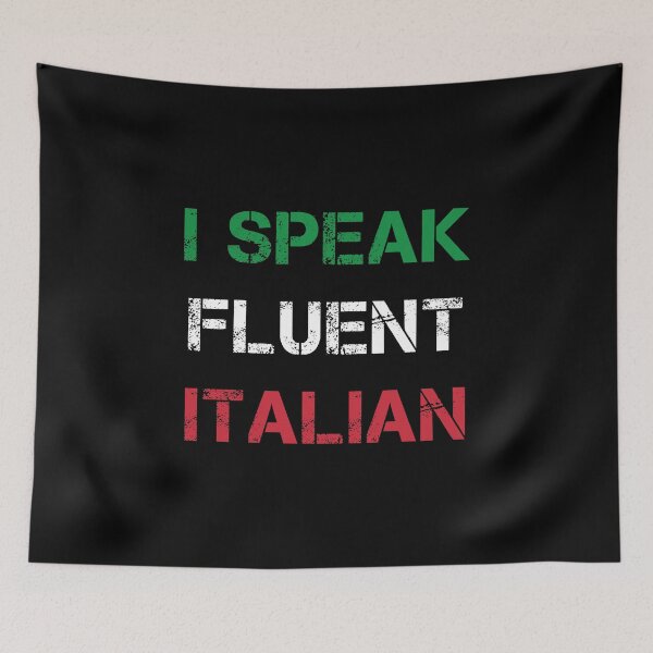 Item preview, I Speak Fluent Italian designed and sold by CoolThingss.